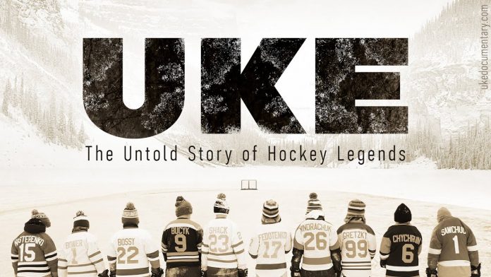 UKE – The Untold Story of Hockey Legends («ЮКІ – Історія перемог вільних Українців»)